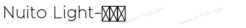 Nuito Light字体转换 Nuito Light字体转换